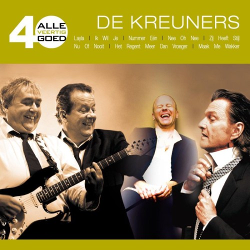 Alle 40 goed - De Kreuners